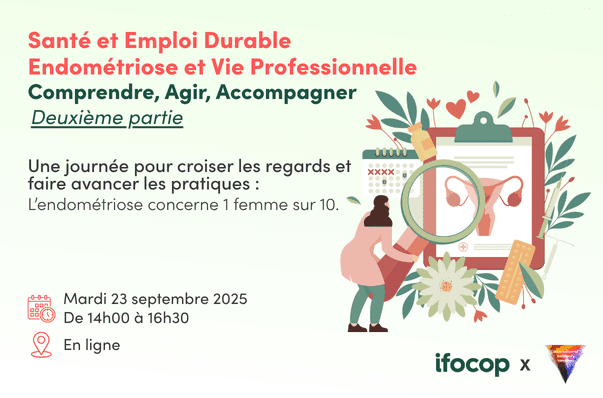 santé et emploi durable : endométriose et vie professionnelle après midi